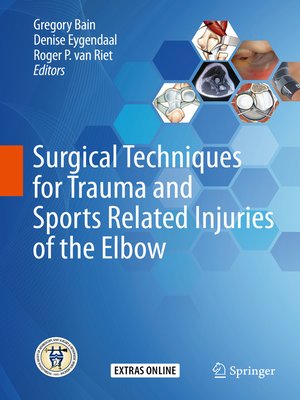 cover image of Surgical Techniques for Trauma and Sports Related Injuries of the Elbow